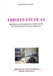 Tristes Escolas